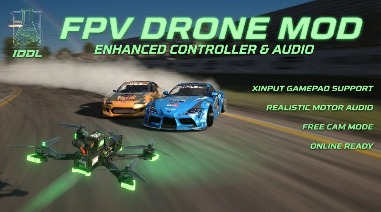 FPV Drone - XInput Gamepad & Audio Support & Free Camera Mode (Replay Support)