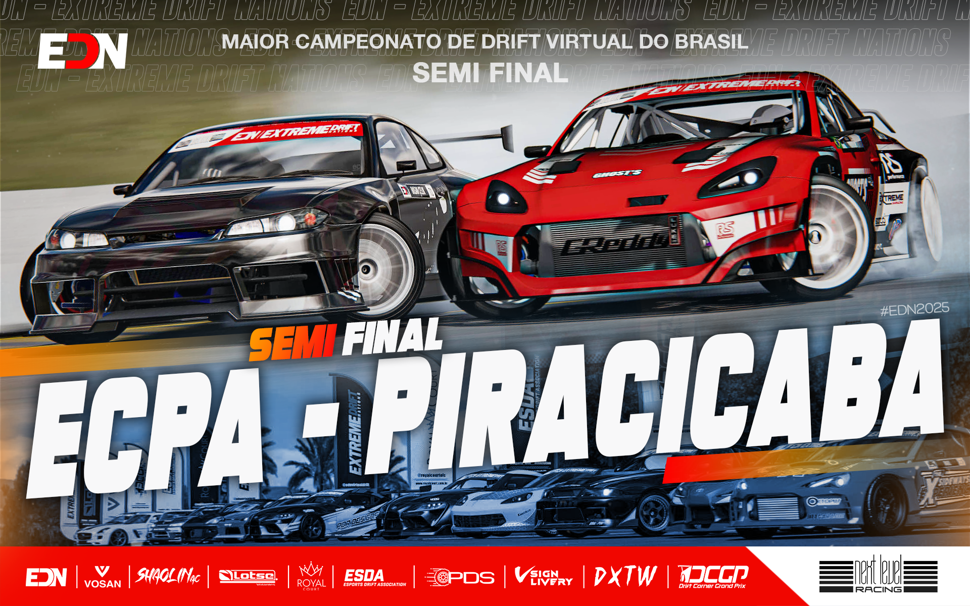 EDN 2025 Semi-Final – August 23rd and 24th at ECPA Piracicaba by Next Level Racing | Extreme Drift Nations
